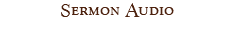 Sermon Audio