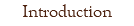Introduction