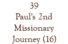 39 Paul's 2nd Missionary Journey (16)