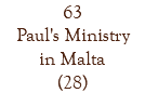 63 Paul's Ministry in Malta (28)