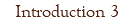 Introduction 3