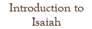Introduction to Isaiah